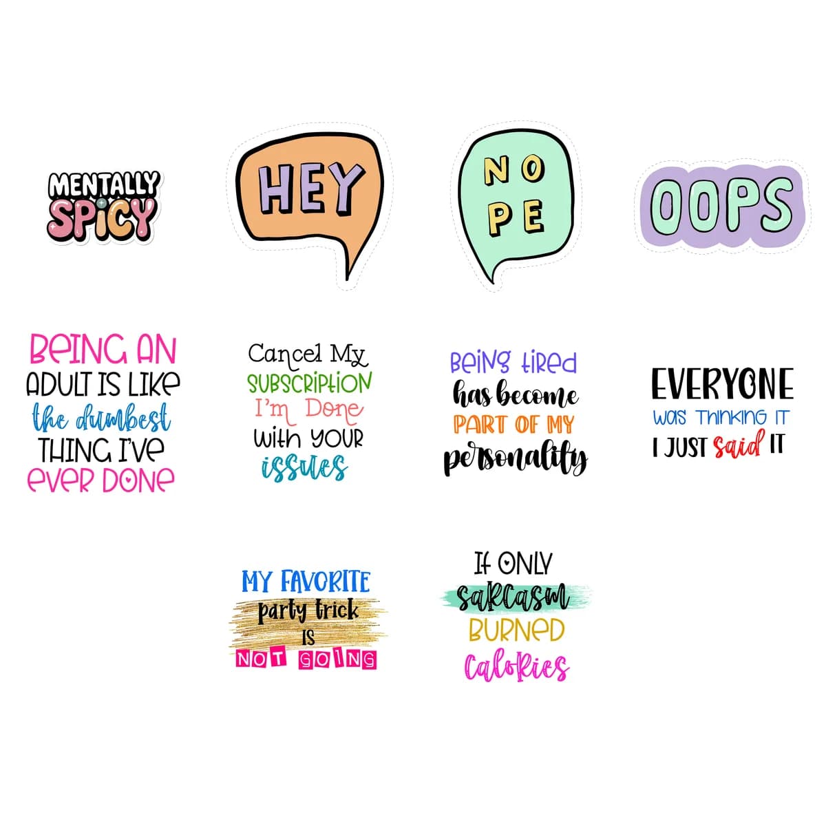 Funny & Sarcastic Sticker Pack #1 (10 Stickers)